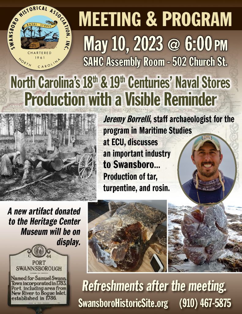May Meeting and Program: North Carolina’s 18th and 19th Centuries’ Naval Stores Production